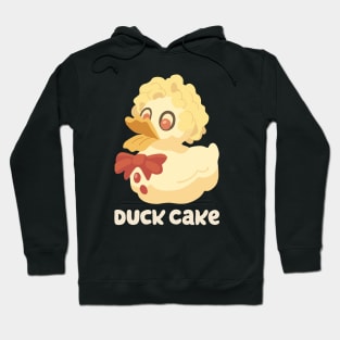 Duck cake Hoodie